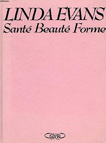 9789509943544: Les Secrets de la forme et de la beaut