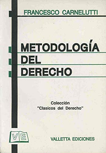 Stock image for METODOLOGIA DEL DERECHO BOLSILLO [Paperback] by CARNELUTTI for sale by Iridium_Books