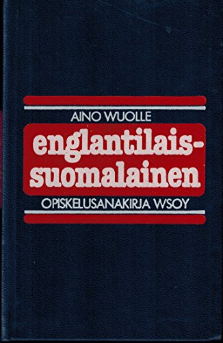 English Finnish Dictionary (English and Finnish Edition) (9789510085004) by Wuolle, Aino