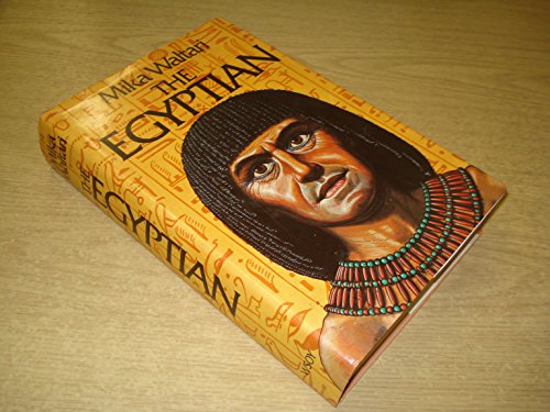 The Egyptian by Mika Waltari The Egyptian by Mika Waltari
