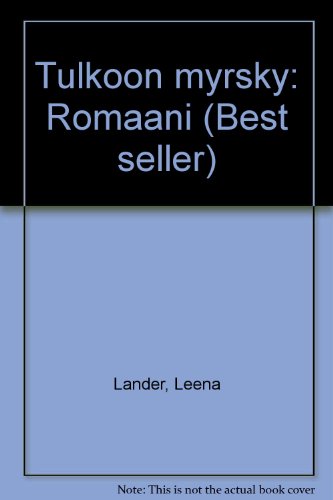 Beispielbild fr Tulkoon myrsky: Romaani (Best seller) zum Verkauf von WorldofBooks