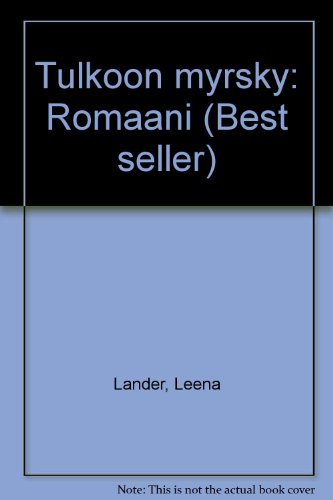 Imagen de archivo de Tulkoon myrsky: Romaani (Best seller) a la venta por WorldofBooks