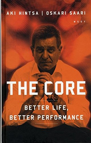 Stock image for The Core - Better Life, Better Performance for sale by Monarchy books