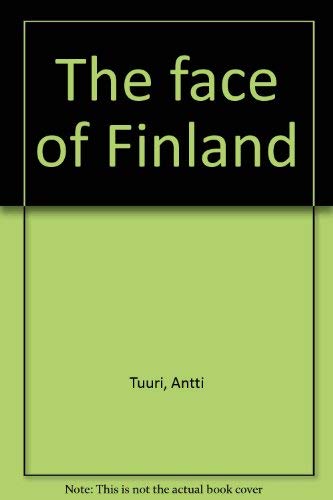 Stock image for The face of Finland for sale by Better World Books
