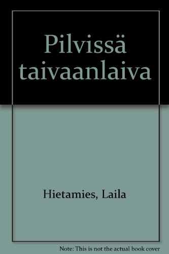 Stock image for Pilvissa taivaanlaiva for sale by Bay Used Books