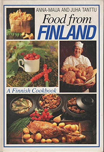 Stock image for Food from Finland: A Finnish Cookbook for sale by SecondSale