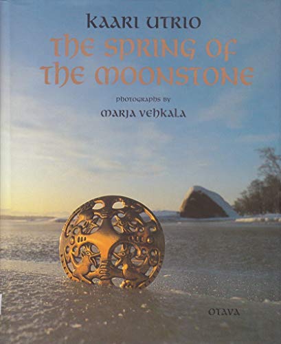 9789511137443: The spring of the moonstone