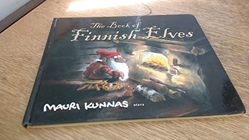 Beispielbild fr The Book of Finnish Elves zum Verkauf von New Legacy Books