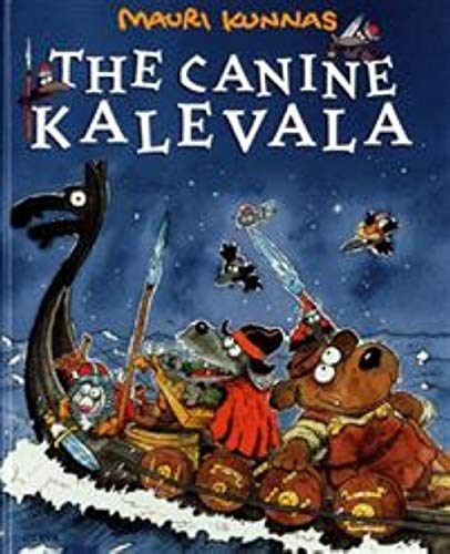 Stock image for The Canine Kalevala for sale by HPB-Diamond