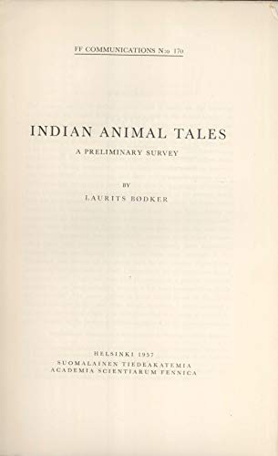 9789514106088: Indian Animal Tales: A Preliminary Survey (FF Communications, No. 70)