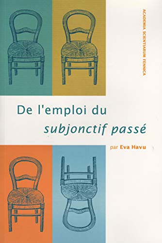 Stock image for De l'emploi du subjonctif pass? for sale by Masalai Press