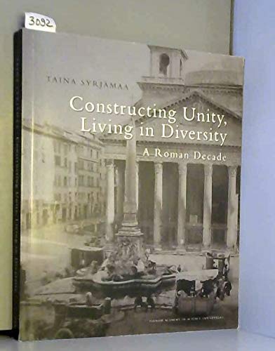 Beispielbild fr Constructing Unity, living in Diversity. zum Verkauf von AwesomeBooks