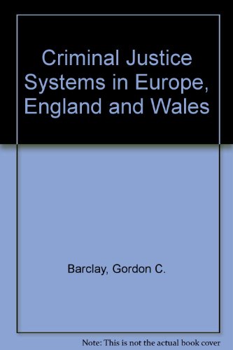 Beispielbild fr Criminal Justice Systems in Europe, England and Wales zum Verkauf von Better World Books