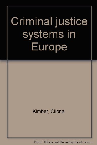 Criminal justice systems in Europe (9789515304025) by Kimber, CliÌona