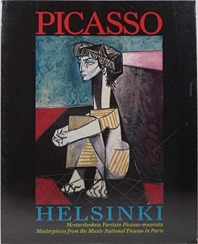 Stock image for Picasso Helsinki, Masterpieces from the Musee Natonal Picasso in Paris. Mestariteoksia Pariisin Picasso Muesosta for sale by Colin Martin Books