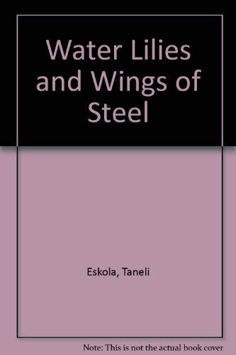 Immagine dell'editore per Water Lilies and Wings of Steel: Interpreting Change in the Photographic Imagery of Aulanko Park. venduto da J. HOOD, BOOKSELLERS,    ABAA/ILAB