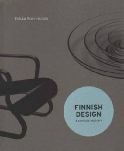 Stock image for Finnish Design A Consise History for sale by Chequamegon Books