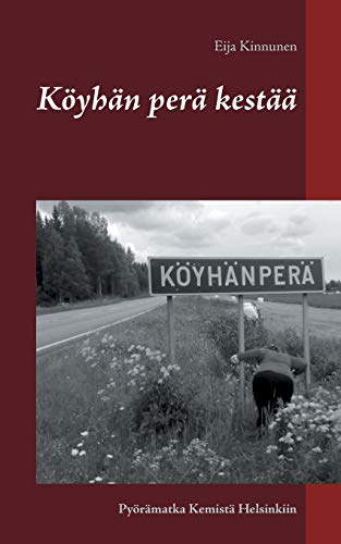 9789515680174: Kyhn per kest: Pyrmatka Kemist Helsinkiin (Finnish Edition)