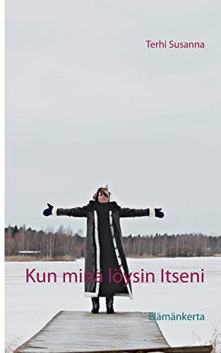 Stock image for Kun min lysin Itseni Elmkerta for sale by PBShop.store US