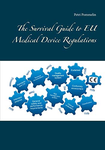 Beispielbild für The Survival Guide to EU Medical Device Regulations zum Verkauf von Discover Books