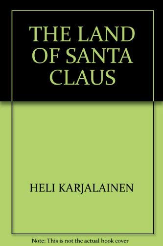 9789516217973: The Land of Santa Claus