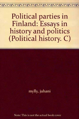 Beispielbild fr Political Parties in Finland. Essays in History and Politics zum Verkauf von Zubal-Books, Since 1961