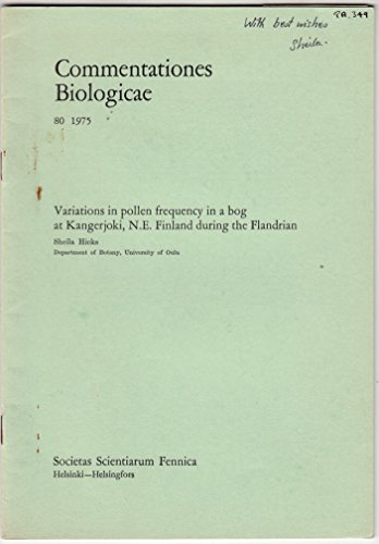 9789516530508: Variations in pollen frequency in a bog at Kangerjoki, N.E. Finland during the Flandrian (Commentationes biologicae)