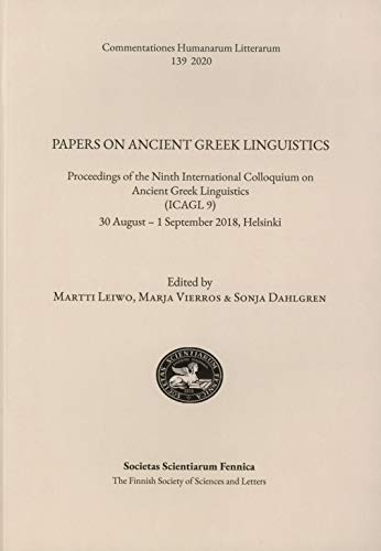 Stock image for Papers on ancient greek linguistics: proceedings of the ninth international colloquium on ancient greek linguistics (ICAGL9) 30 for sale by Ruslania