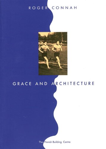 Grace and Architecture (9789516825024) by Connah, Roger