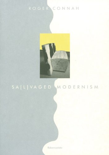 9789516825963: Sa(l)vaged Modernism: Readings Against Aalto?