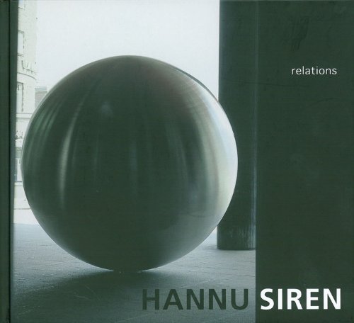 Stock image for Hannu Siren: Relations for sale by Pearlydewdrops