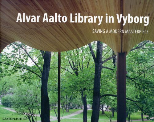 Beispielbild fr Alvar Aalto Library in Vyborg. Saving a modern Masterpiece zum Verkauf von Pallas Books Antiquarian Booksellers