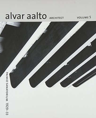 9789516829541: Architect (1) (Alvar Aalto: Paimio Sanatorium 1929 -33)