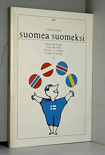 9789517171267: Suomea suomeksi (Suomalaisen kirjallisuuden seuran toimituksia)