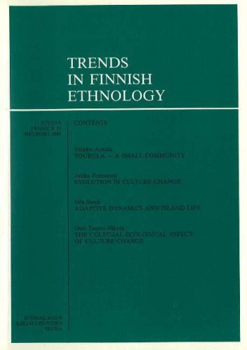 TRENDS IN FINNISH ETHNOLOGY