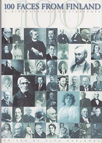 Stock image for 100 Faces from Finland: A Biographical Kaleidoscope for sale by ThriftBooks-Dallas