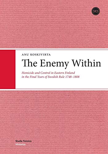 Stock image for The Enemy Within (Studia Fennica) for sale by Phatpocket Limited