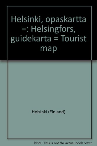 Stock image for Helsinki, opaskartta =: Helsingfors, guidekarta = Tourist map (Finnish Edition) for sale by medimops
