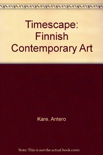 Timescape: Finnish Contemporary Art