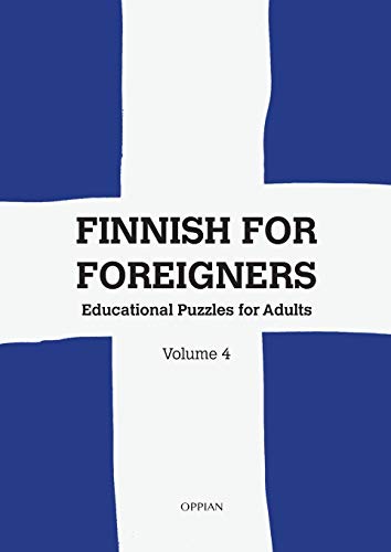 Stock image for Finnish For Foreigners: Educational Puzzles for Adults Volume 4 (Multilingual Edition) for sale by Lucky's Textbooks