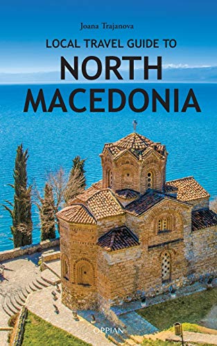Stock image for Local Travel Guide to North Macedonia for sale by GreatBookPrices