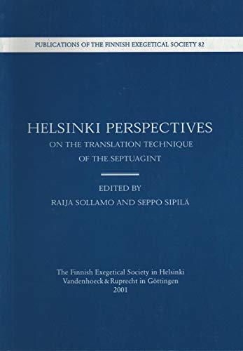9789519217376: Helsinki perspectives on the translation technique of the Septuagint : proceedings of the IOSCS congress in Helsinki 1999
