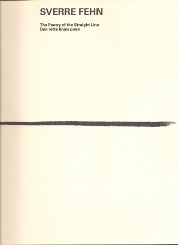 The poetry of the straight line =: Den rette linjes poesi (9789519229737) by Fehn, Sverre