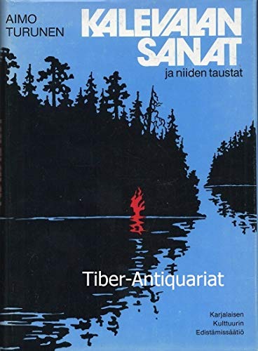 9789519363240: Kalevalan sanat ja niiden taustat (Finnish Edition)