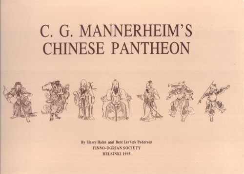 Stock image for C. G. Mannerheim's Chinese Pantheon: Materials for an Iconography of Chinese Folk Religion for sale by Nauka Japan LLC