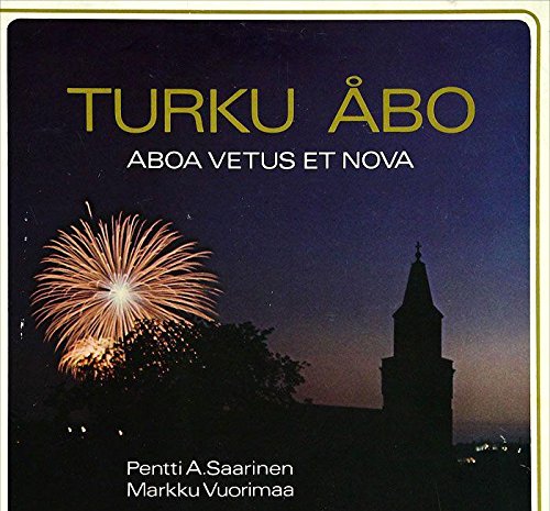 Turko Abo: Aboa Vetus et Nova