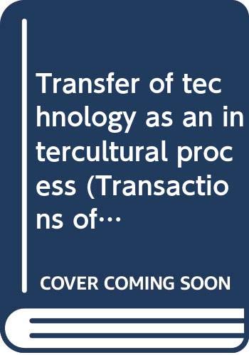 Stock image for Transfer of technology as an intercultural process for sale by Masalai Press