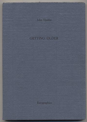 9789519591599: Getting Older [SIGNED LIMITED AS NEW]
