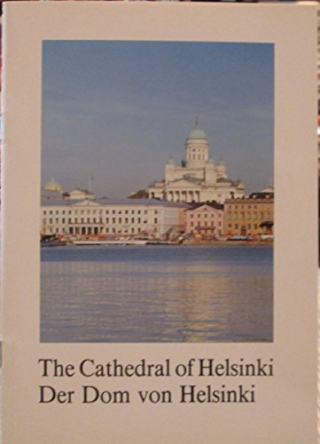 Stock image for The Cathedral of Helsinki for sale by Firefly Bookstore