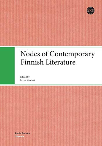 Stock image for Nodes of Contemporary Finnish Literature for sale by WorldofBooks